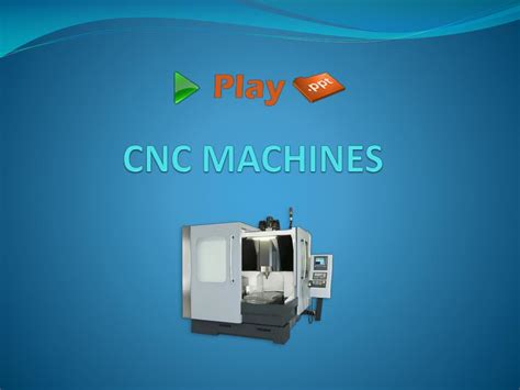 cnc machine introduction ppt|cnc drilling machine pdf.